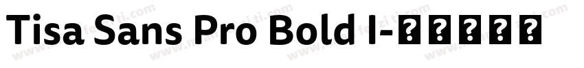 Tisa Sans Pro Bold I字体转换